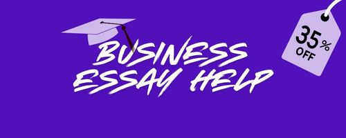 Business Essay Help