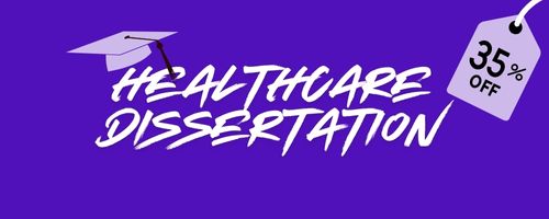 Healthcare Dissertation