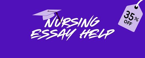 Nursing Essay Help