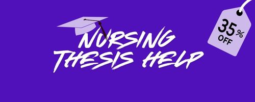 Nursing Thesis Help